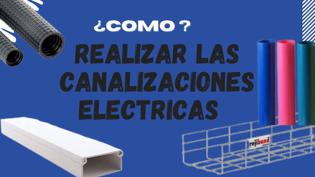 COMO REALIZAR LAS CANALIZACIONES ELECTRICAS  💥