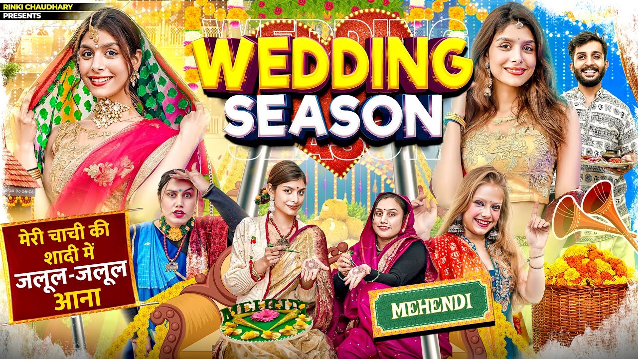 Wedding season || Indians & Wedding || Rinki Chaudhary