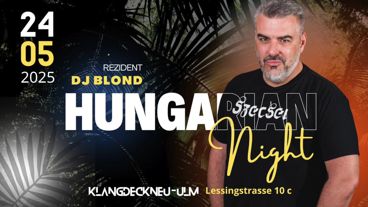 SZECSEI - Hungarian Night - Klangdeck Eventlocation, Ulm (D) - 2025.05.24.