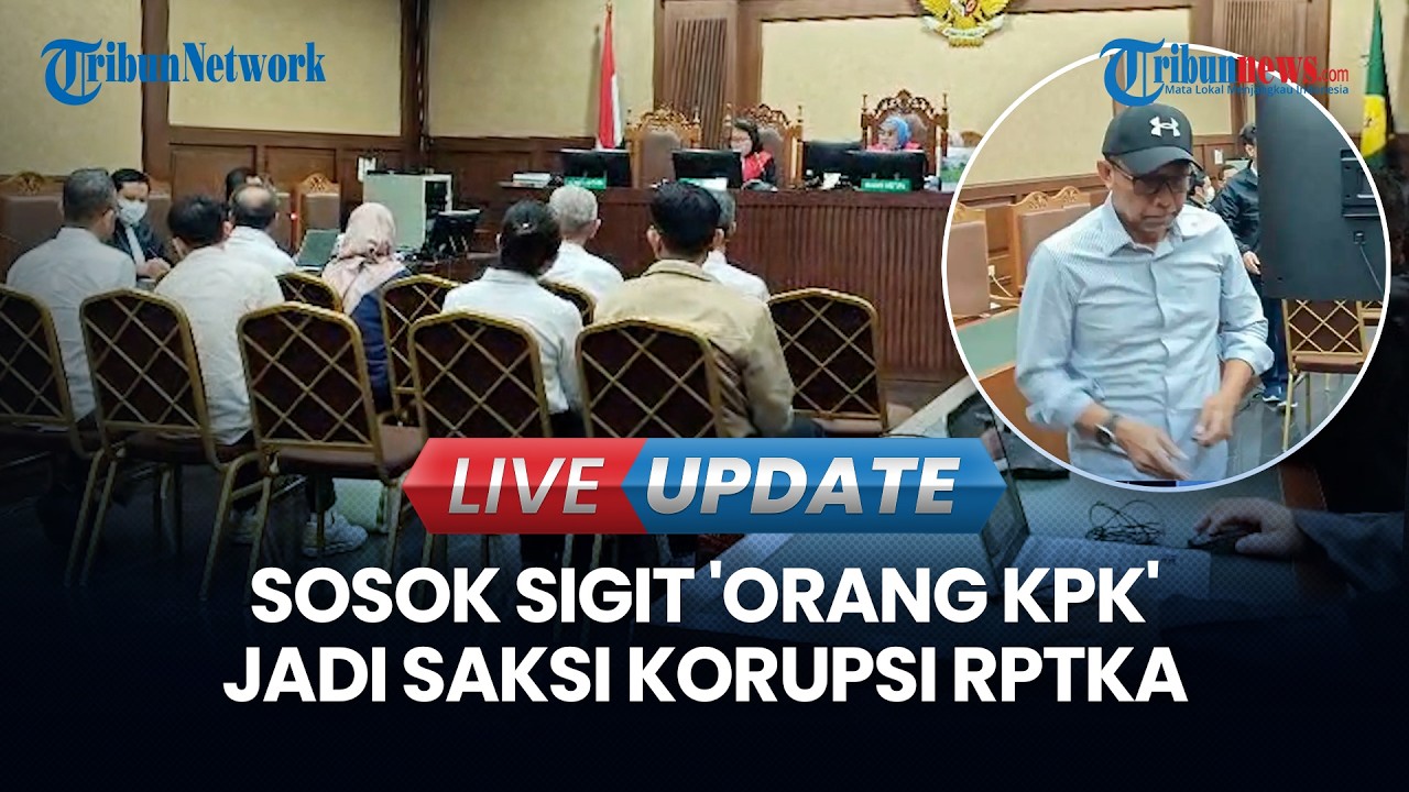 🔴LIVE UPDATE | Sosok Sigit 'Orang KPK' Jadi Saksi Korupsi RPTKA, Sempat Bantu Kasus Ida Fauziah