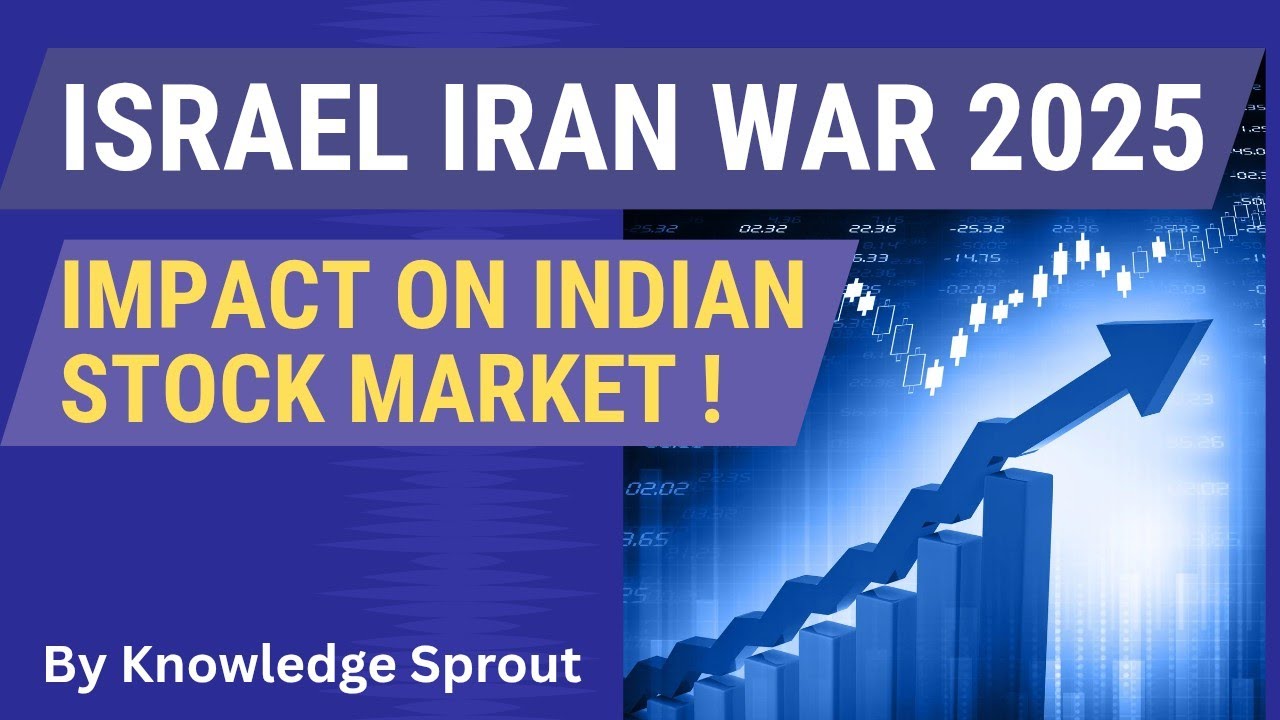 Israel-Iran War Impact on Indian Stock Market | Oil Price, Rupee & Sensex Analysis 2025
