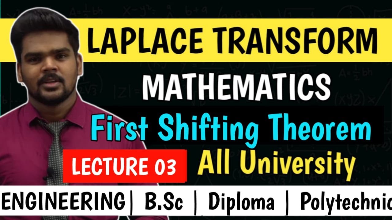 LAPLACE TRANSFORM | MATHEMATICS | LECTURE 03 | First Shifting Theorem | PRADEEP GIRI SIR