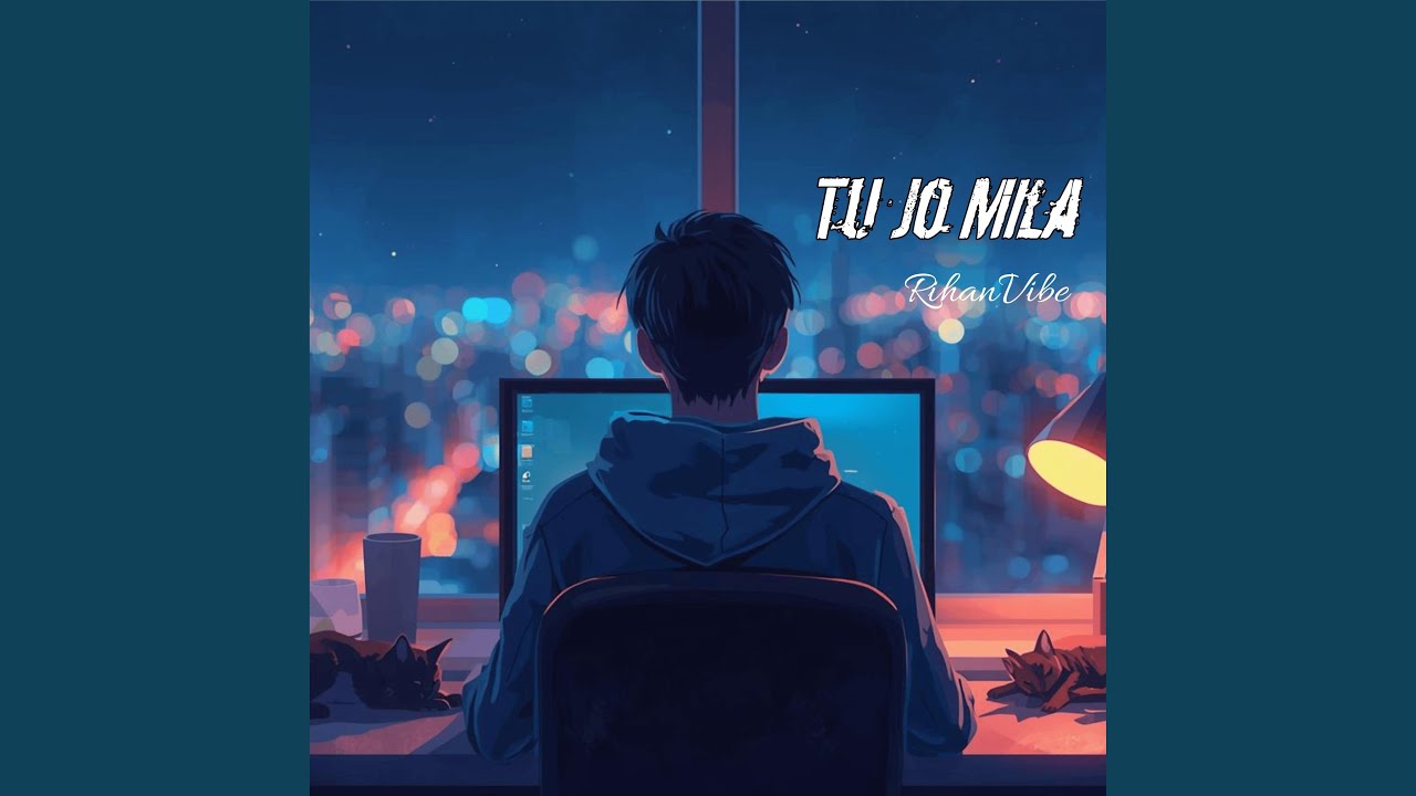 Tu Jo Mila