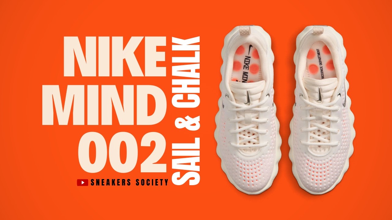 SAIL & CHALK 2026 Nike Mind 002 | DETAILED LOOK + PRICE