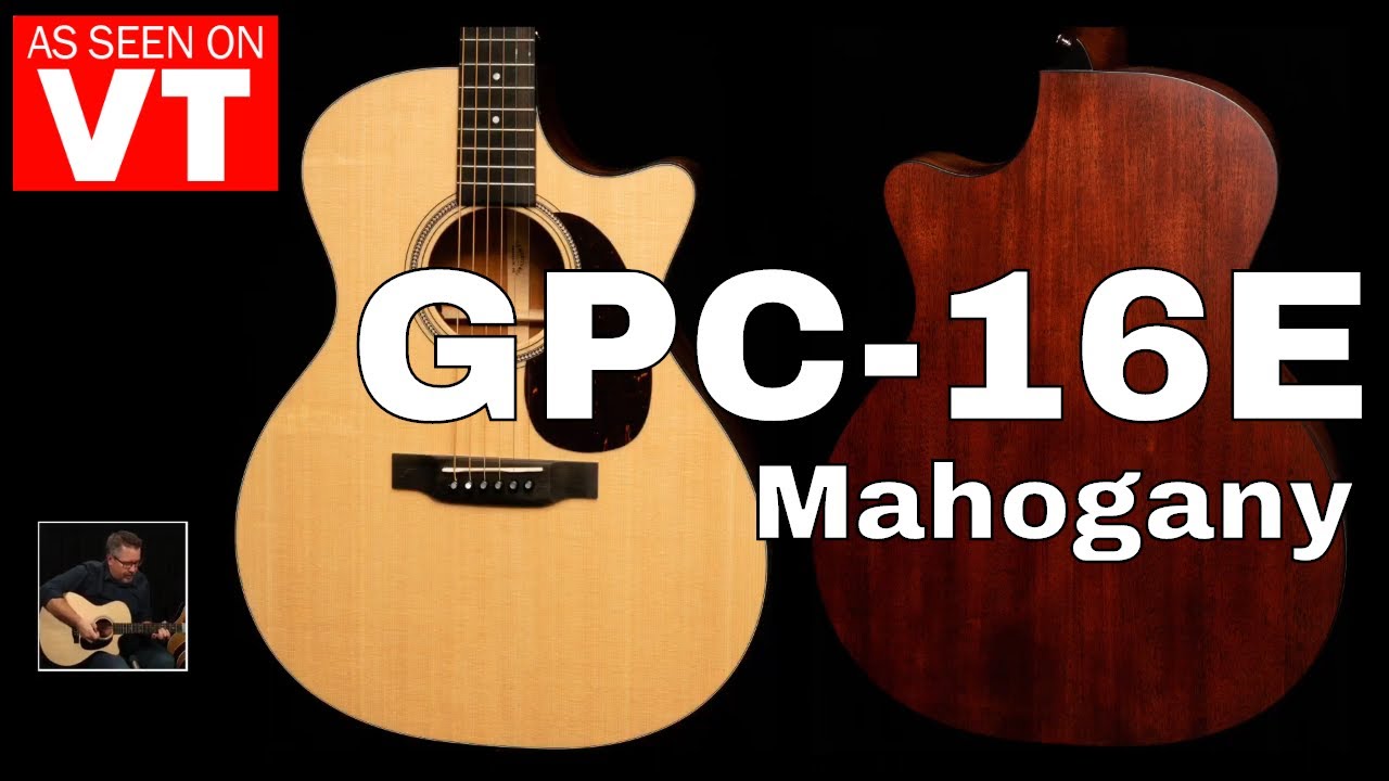 Martin Guitar DEMO - GPC-16E Mahogany 