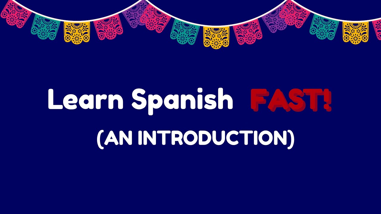 How to learn Spanish FAST! || &ldquo;!Ahablemos!&rdquo;,  A  fun and interactive Spanish learning channel