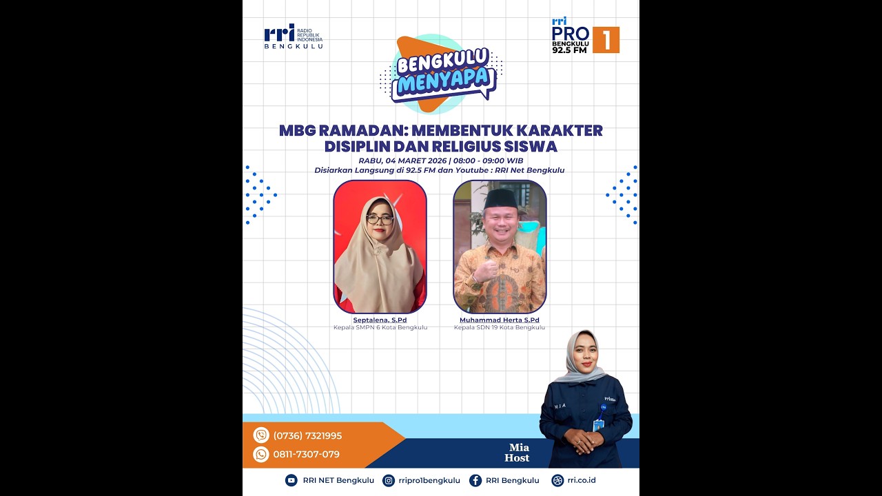 BENGKULU MENYAPA | MBG RAMADHAN: MEMBENTUK KARAKTER DISIPLIN DAN RELIGIUS SISWA | 4 Maret 2026