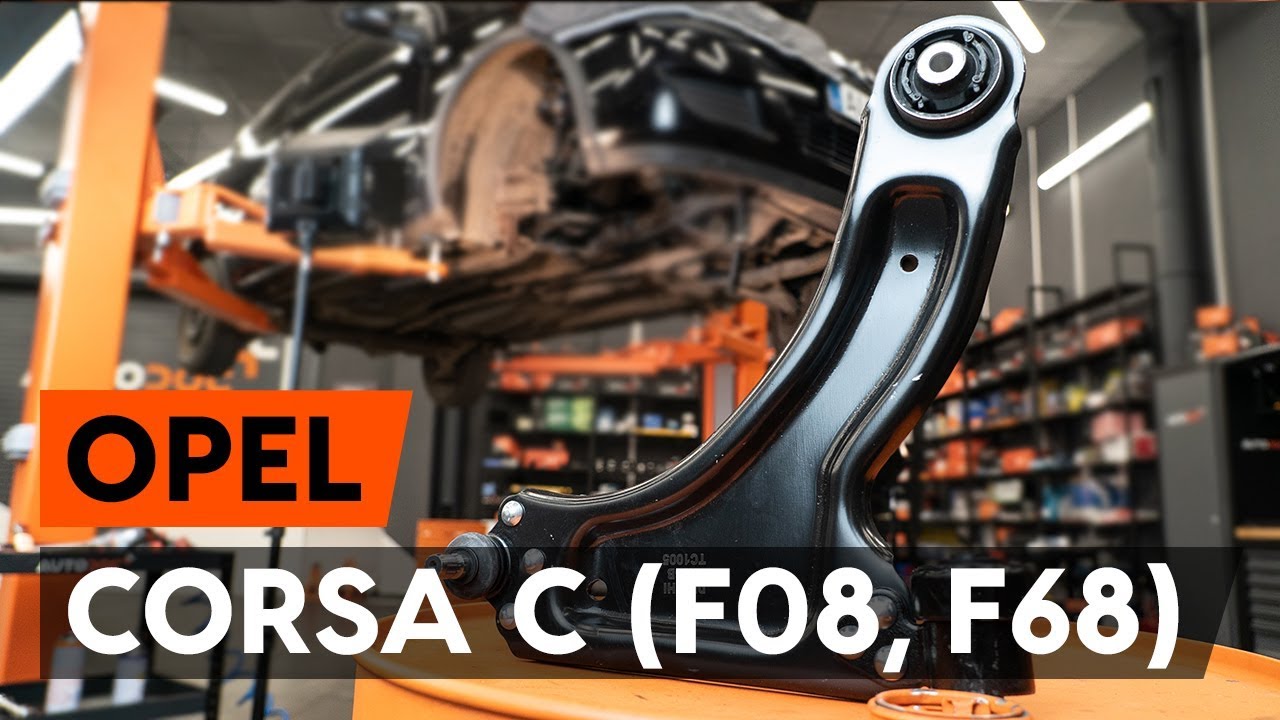 How to change front suspension arm on OPEL CORSA C (F08, F68) [TUTORIAL AUTODOC]