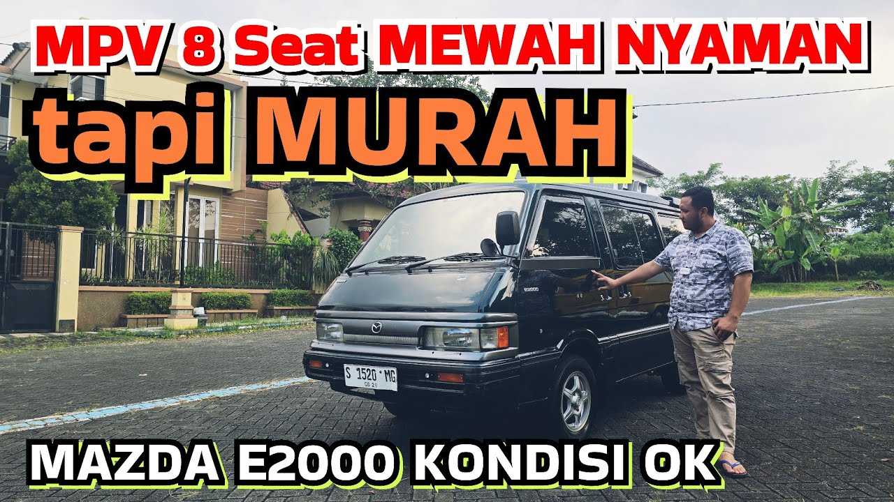 MPV era Milenium 2000an yg sangat nyaman Mazda E2000 Real MPV Keluarga dengan harga Murah tp Nyaman