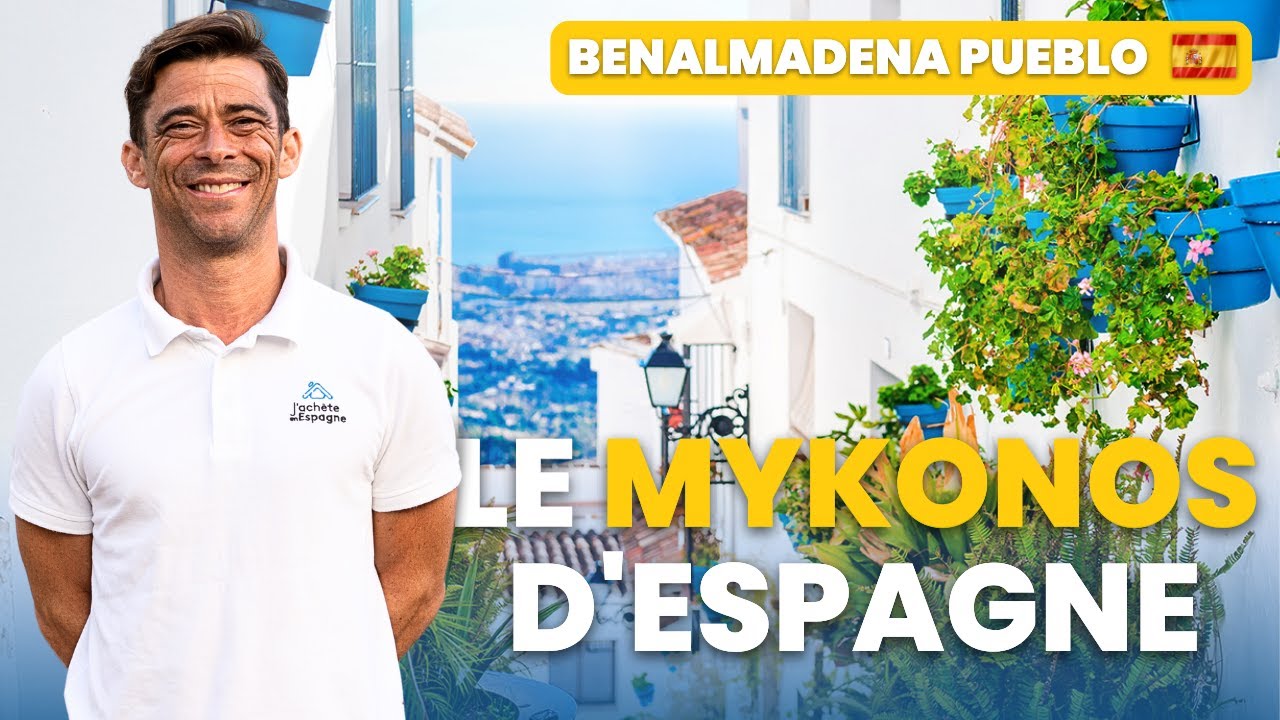 BENALMADENA PUEBLO : un paradis blanc méconnu en ANDALOUSIE
