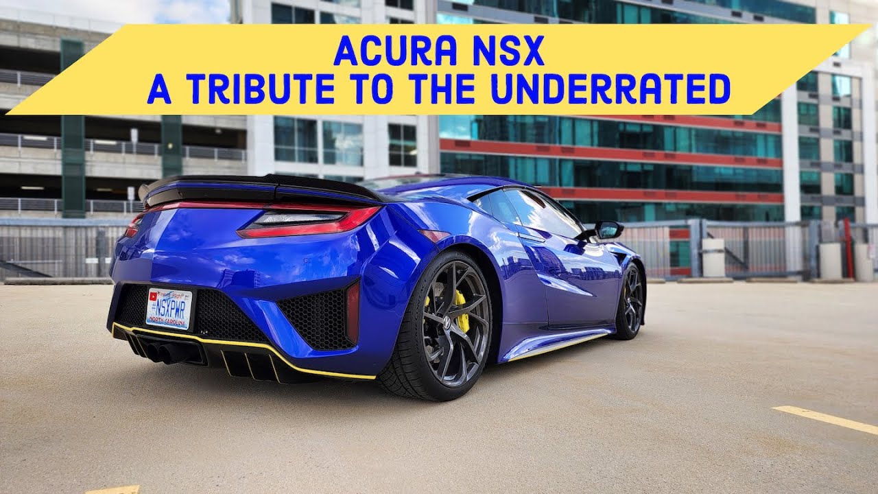 2017 Acura NSX - A Tribute to the Underrated Supercar