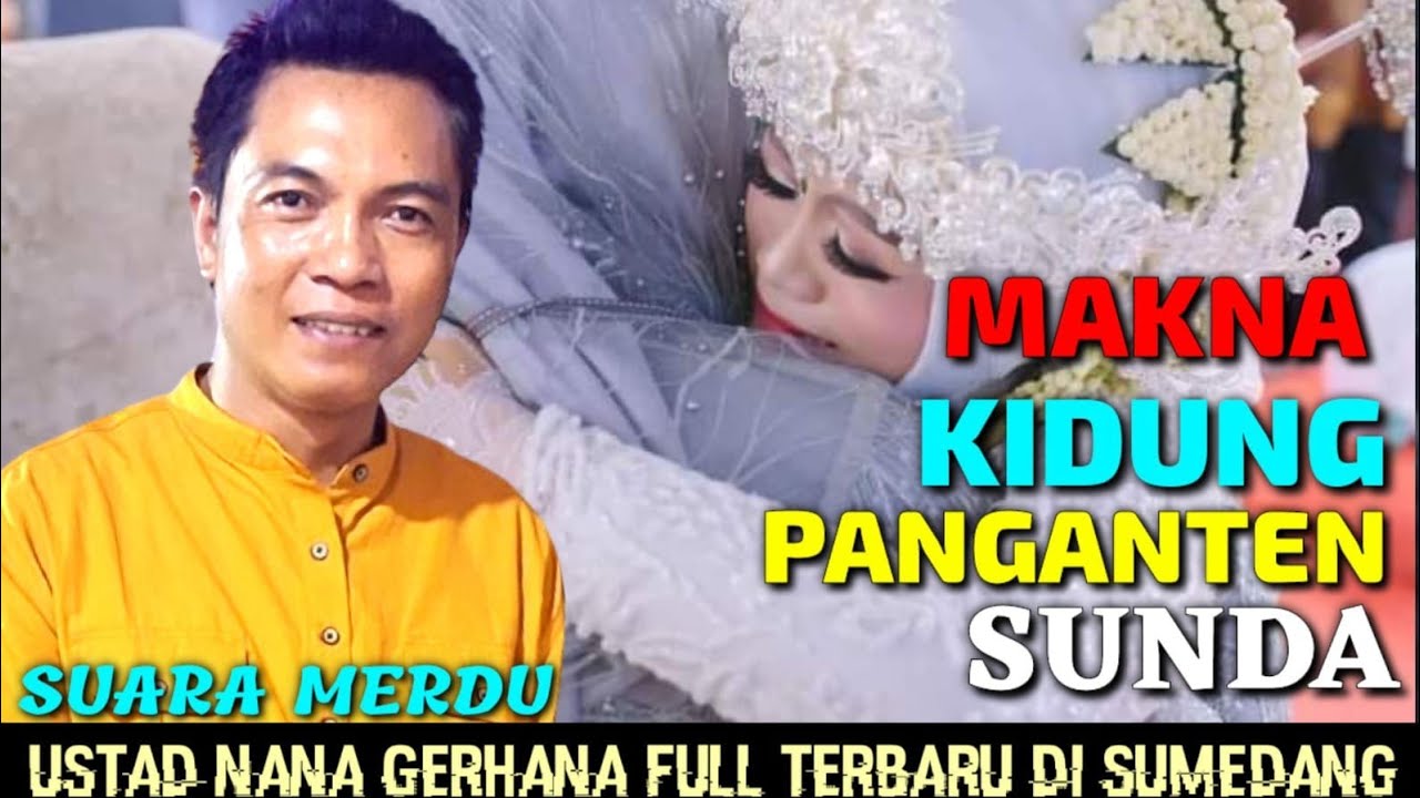 USTAD NANA GERHANA TERBARU DI SUMEDANG