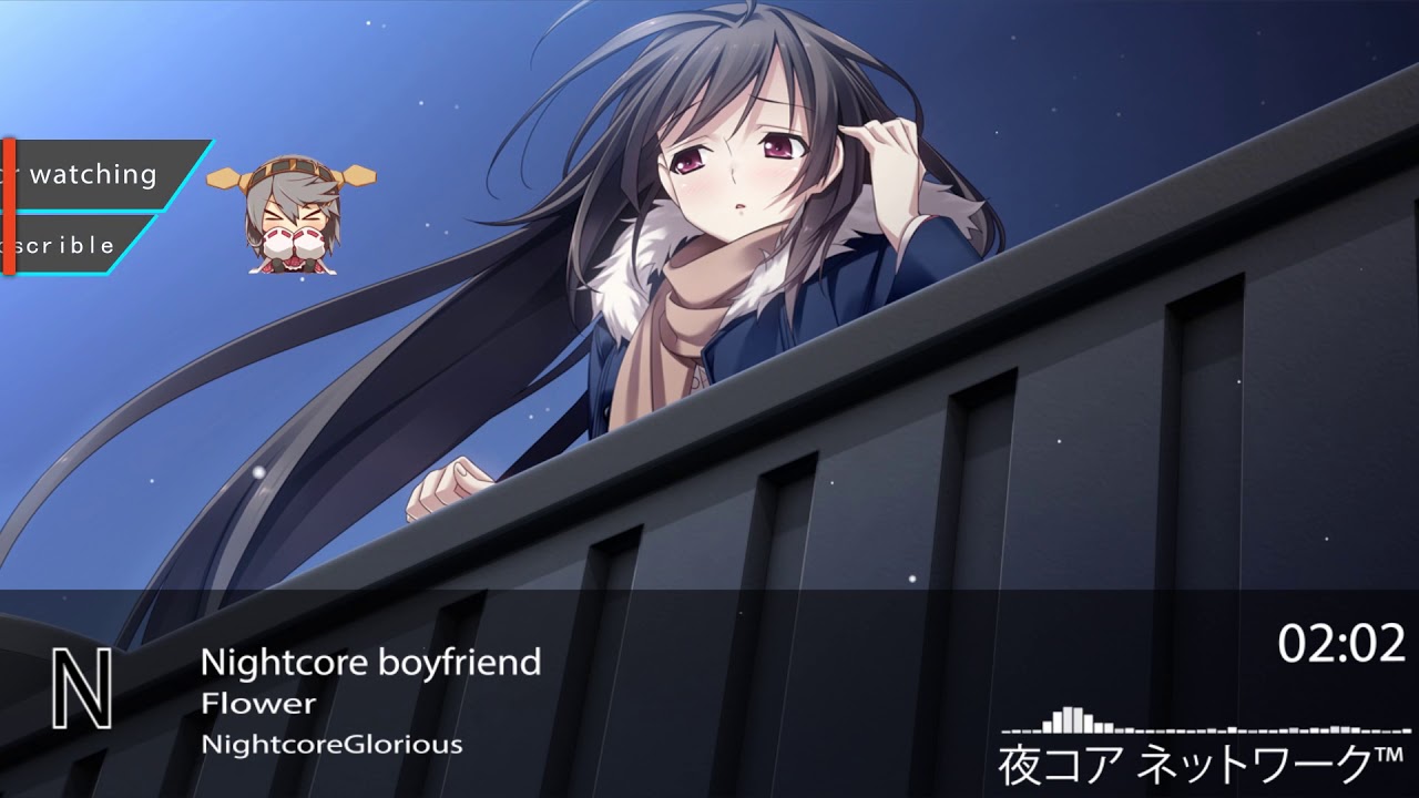 Nightcore boyfriend-Flower