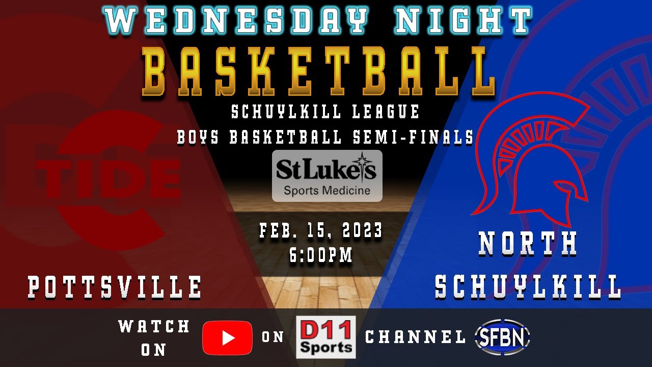 Schuylkill League Boys Basketball Semi-Finals: Pottsville vs. North Schuylkill - 2-15-23