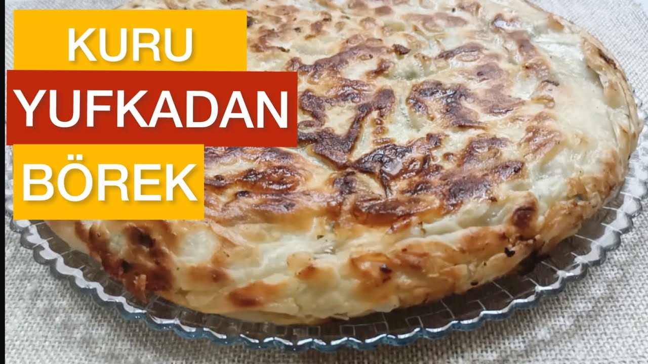 Kuru Yufkadan Börek Tarifi | Tavada Börek Tarifi | Börek Tarifi