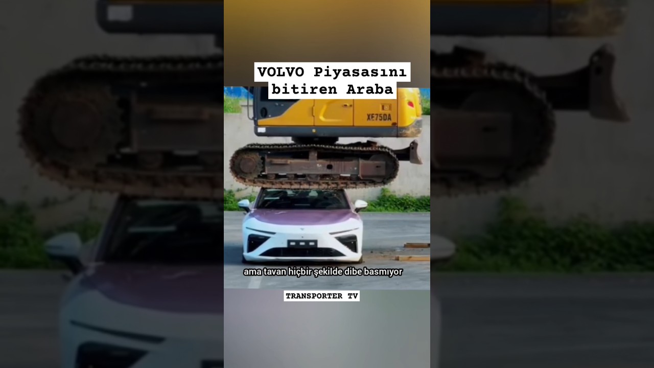 Volvo Piyasasını bitiren &Ccedil;in Malı ara&ccedil; Tank gibi