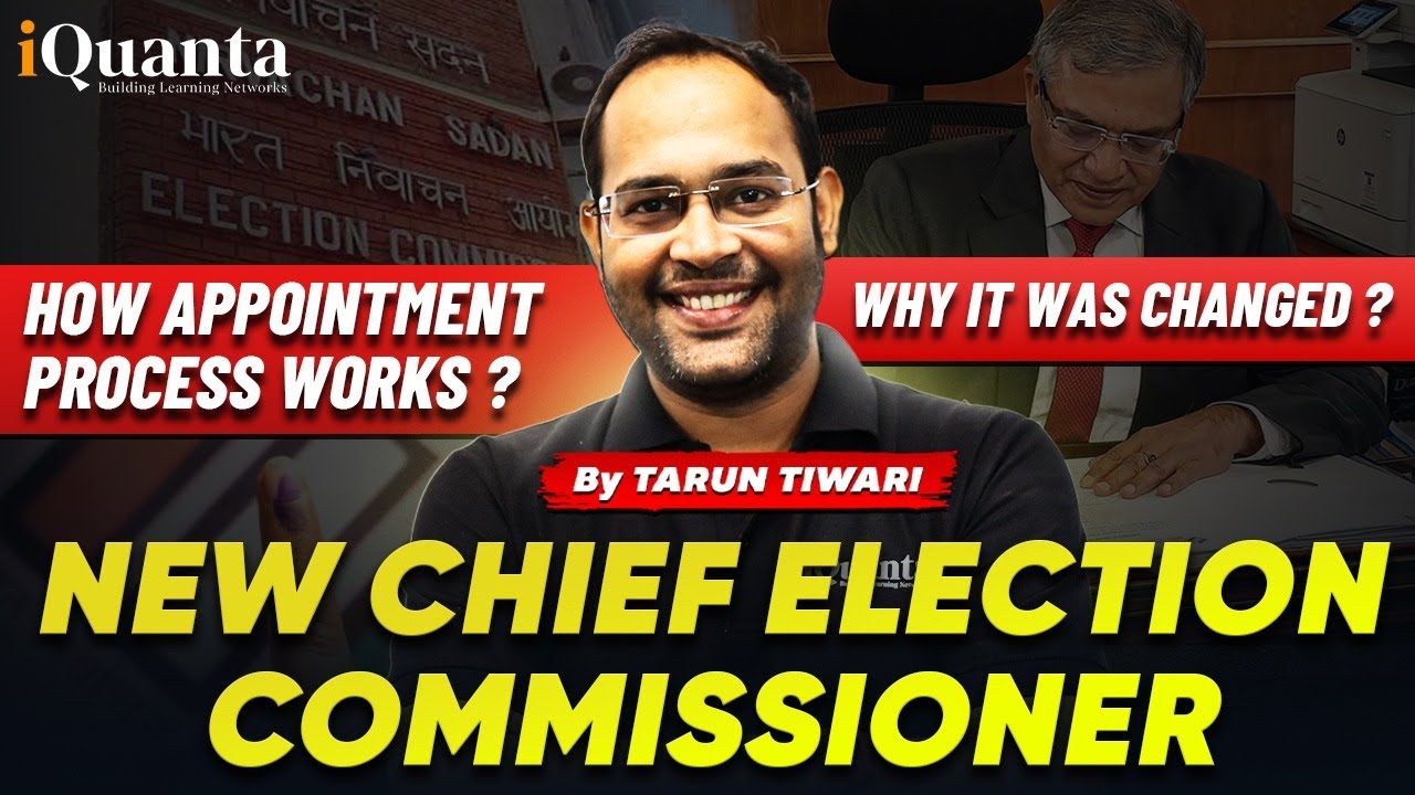 New Chief Election Commissioner of India | New Appointment Process - BY TARUN TIWARI #clat2026