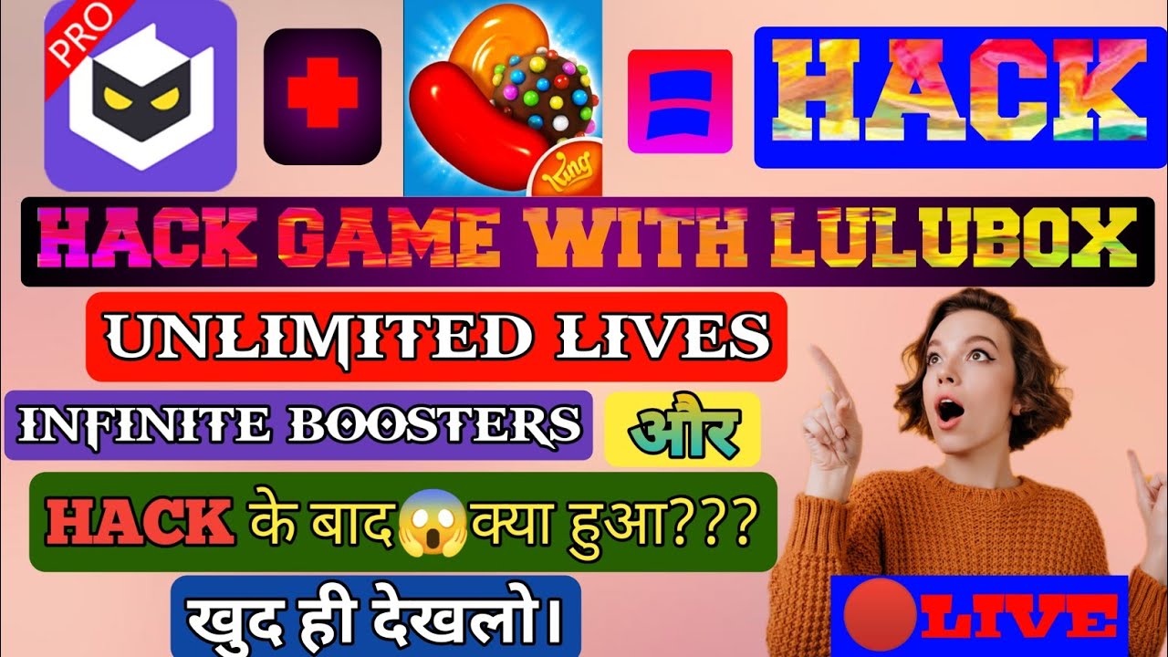 How to Hack candy crush saga with lulubox|| Easy trick hack all games with one app Lulubox.