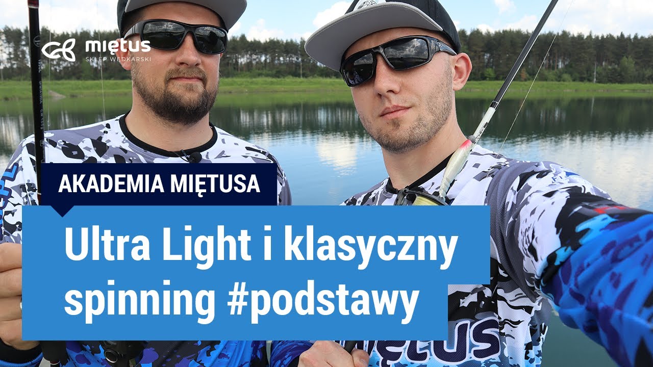 Co to jest ULTRALIGHT? Czym r&oacute;żni się od klasycznego SPINNINGU? | #AkademiaMIĘTUSA 🎣