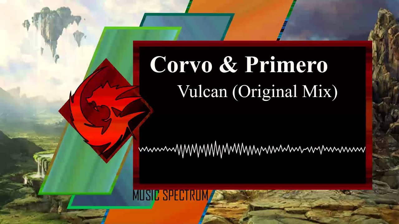 Corvo & Primero - Vulcan [FREE] (Original Mix)
