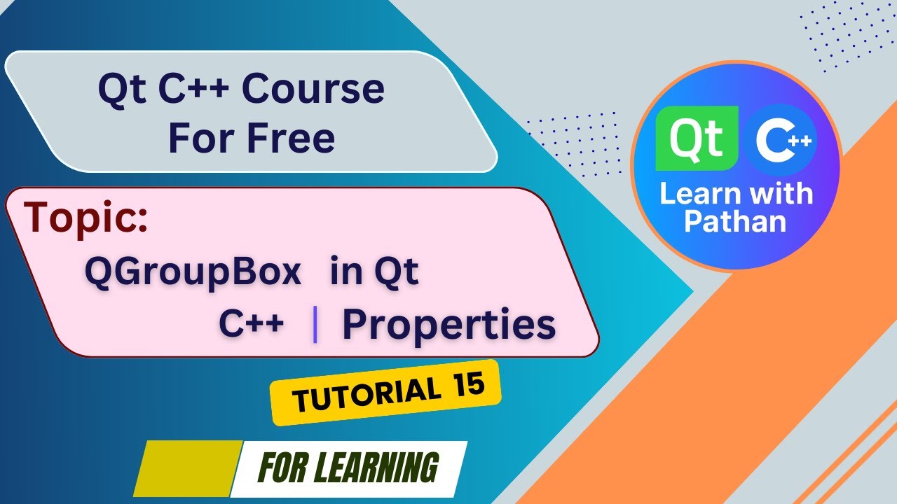 Qt C++ QGroupBox Tutorial | Beginner to Pro @Learnwithpathan-1987