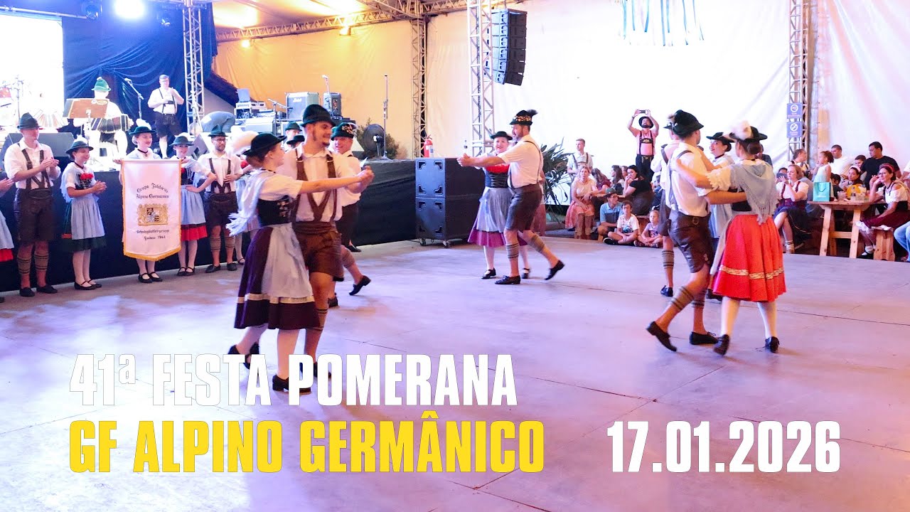 41ª FESTA POMERANA - Grupo Folclórico Alpino Germânico - 17 01 2026