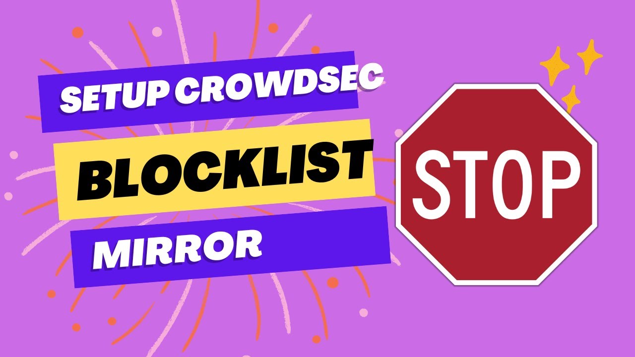 Setup Crowdsec Blocklist Mirror for Network firewalls