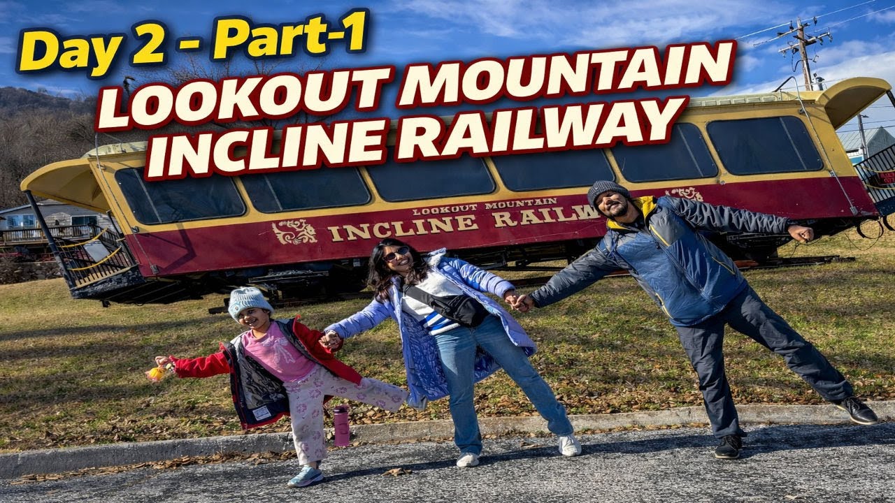 Day 2 Part 1- അമേരിക്കയിലെ ചരിഞ്ഞ ട്രെയിൻ. Lookout Mountain Incline Railway 🚞. #LookoutMountain