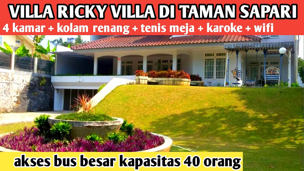 VILLA RICKY VILLA DI TAMAN SAPARI 