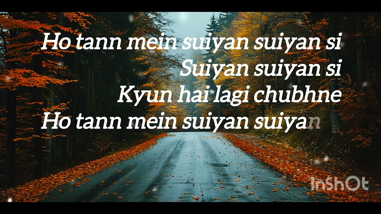 suiyan suiyan📌 song with lyrics Arijit singh & Chinmayi sripada