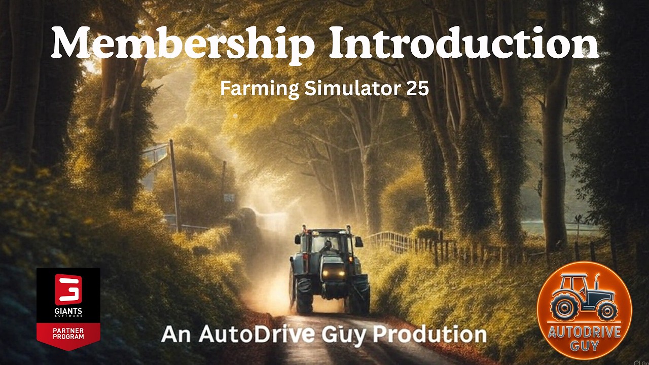 Введение в членство AutoDrive &mdash; Farming Simulator 25