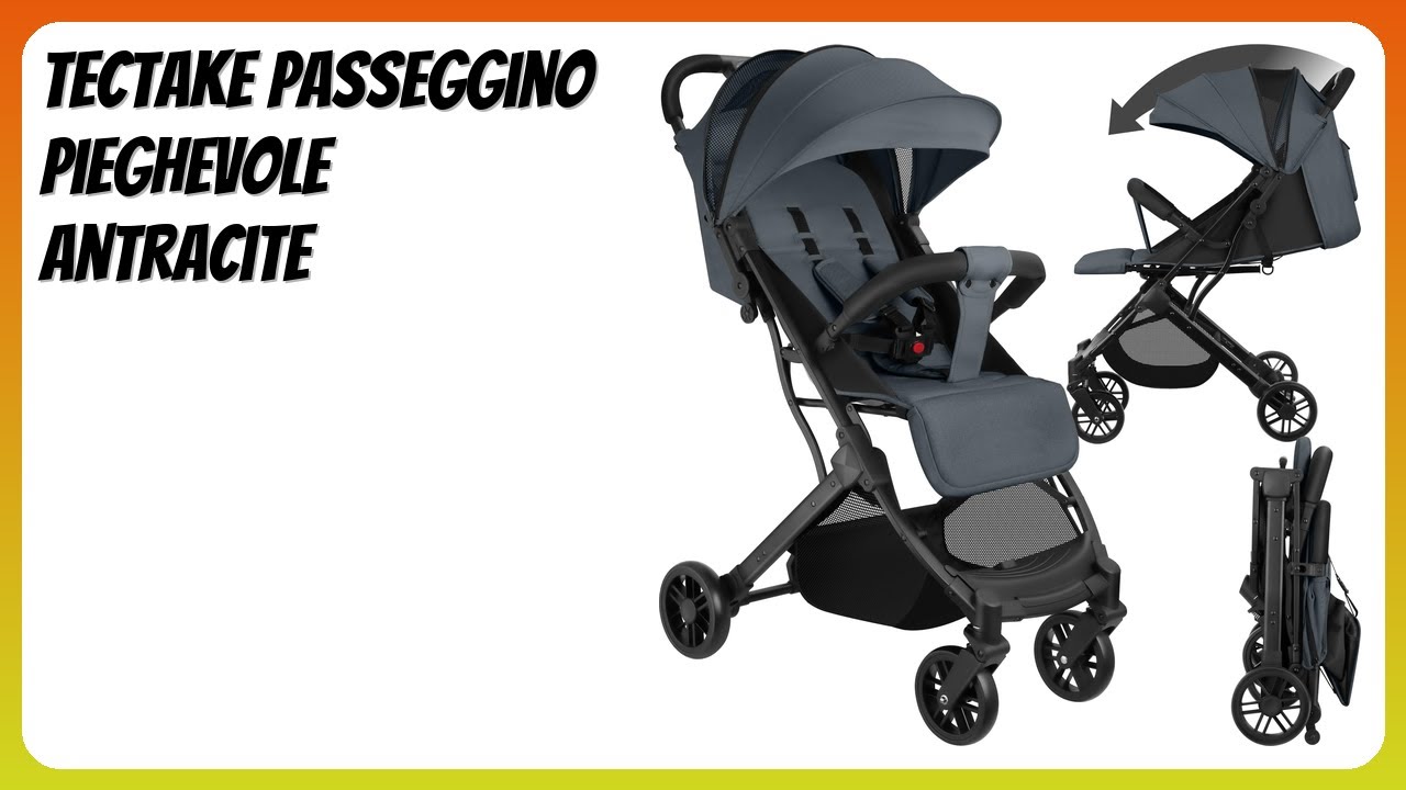 RECENSIONE (2026) : TecTake Passeggino Pieghevole Antracite. DETTAGLI