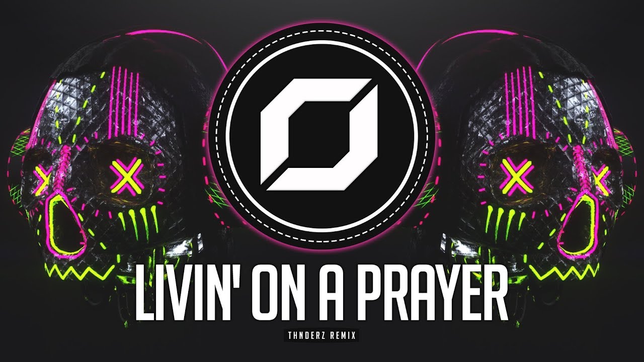 HARD-PSY ◉ Bon Jovi - Livin' On A Prayer (THNDERZ Remix)