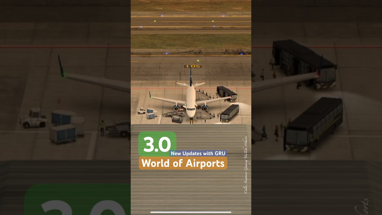 World of Airports WoA 3.0 New Updates with S&atilde;o Paulo/Guarulhos International Airport GRU & Azul E190