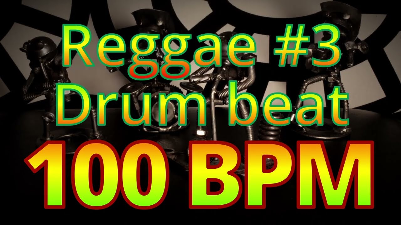 100 BPM - Reggae #3 - Jamaica - Marley - Roots -  4/4 #DrumBeat - #DrumTrack -🥁🎸🎹🤘