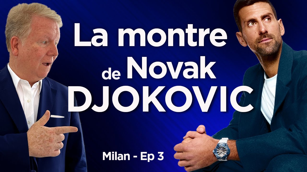 La montre du GOAT Novak Djokovic présentée à Milan : LVMH Watch Week, épisode 3/3.