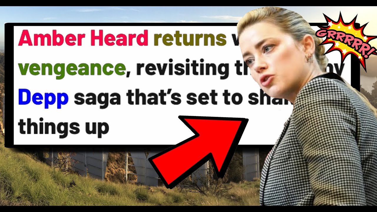 Amber Heard "RETURNS" with a "VENGEANCE!"