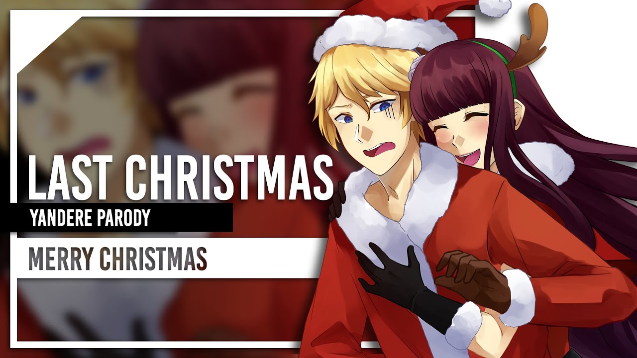 «Последнее Рождество» Yandere Parody - Lollia