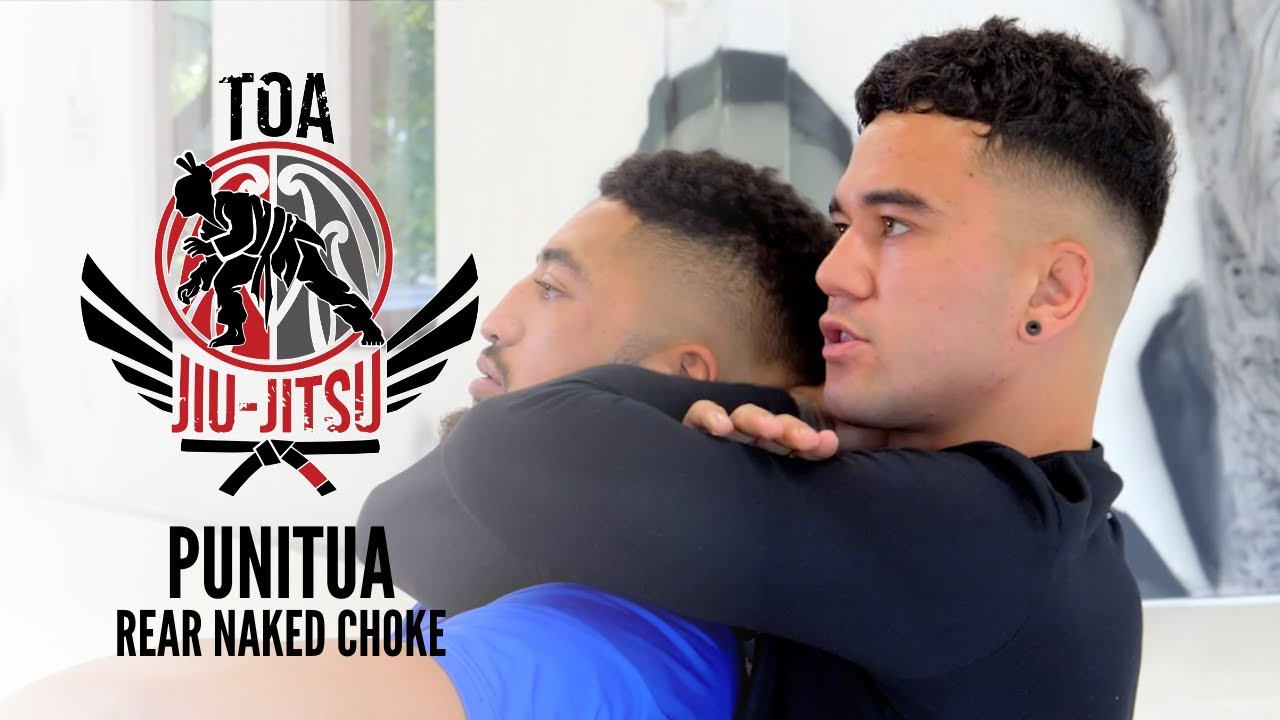 Toa Jiu-Jitsu Tutorials | PUNITUA = REAR NAKED CHOKE