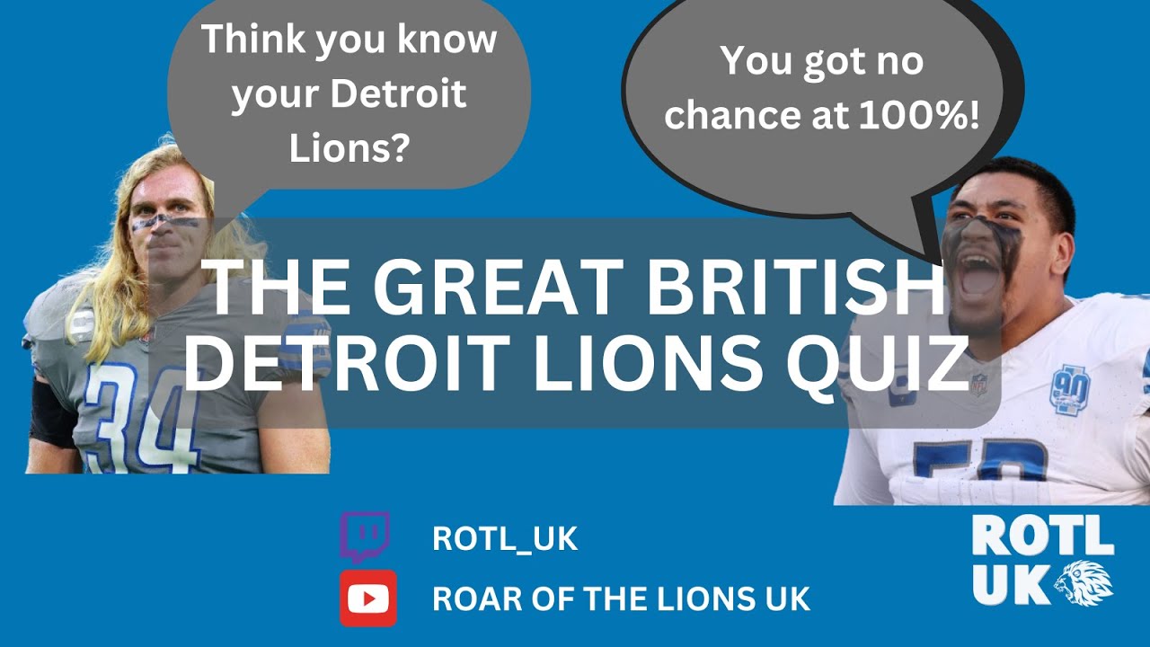 The Great British Detroit Lions Quiz 3