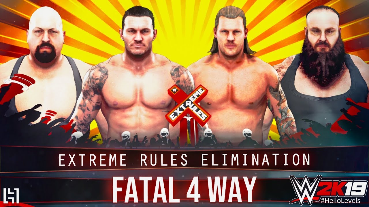WWE 2K19 Fatal 4 Way EXTREME RULES Elimination - Randy Orton Chris Jericho Big Show Braun Strowman