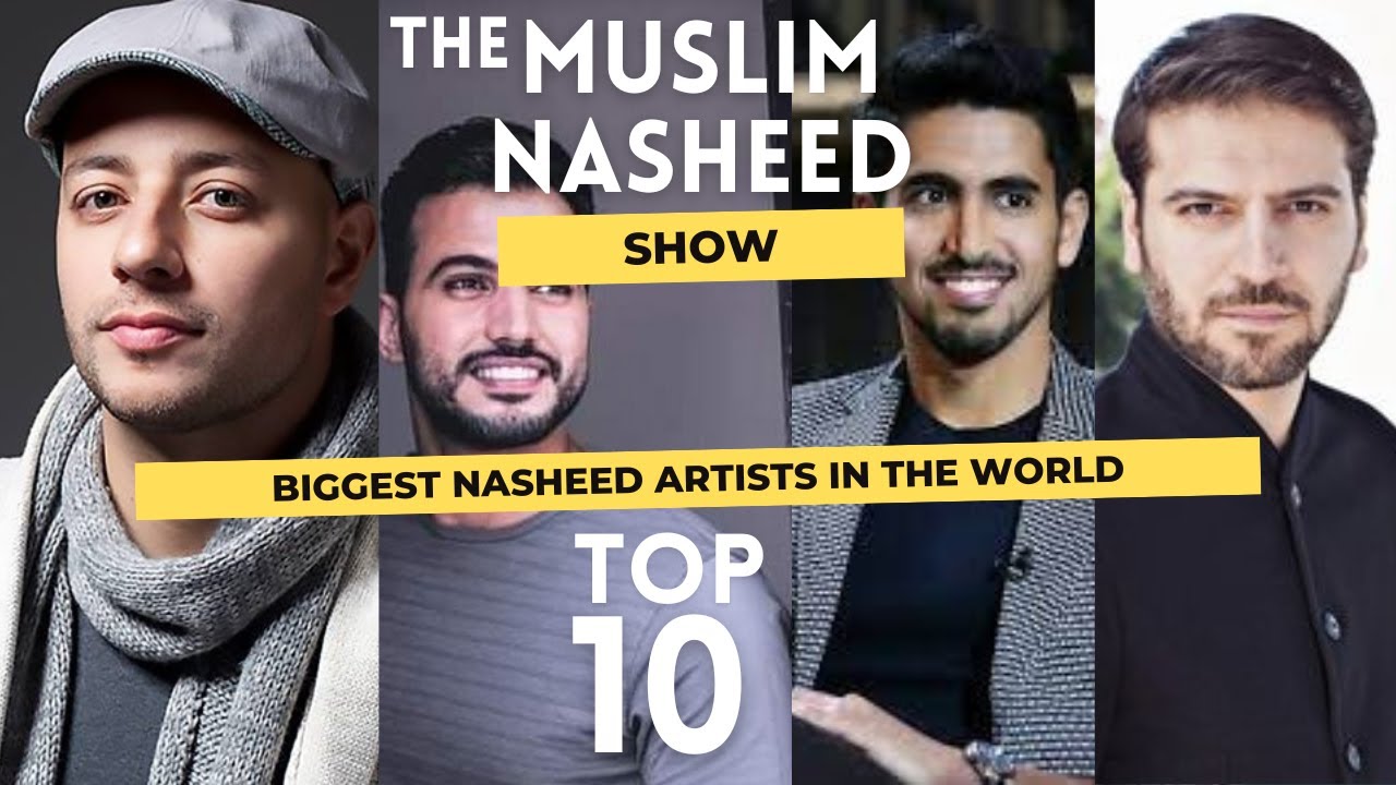 Top 10 Biggest Nasheed Artists in the World (Vocals Only) | The Muslim Nasheed Show
