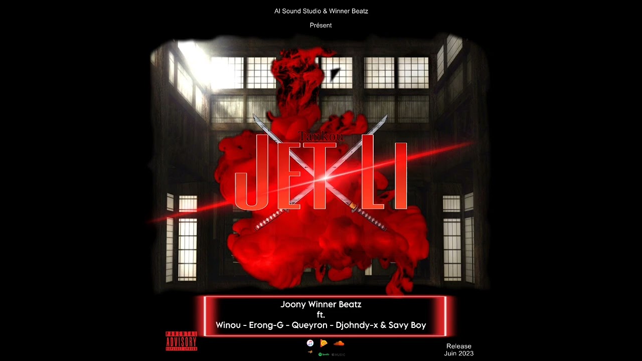 Joony Winner Beatz - Tankou Jet Li ft. Winou - Erong-G - Queyron - Djohn-D X & Savy Boy