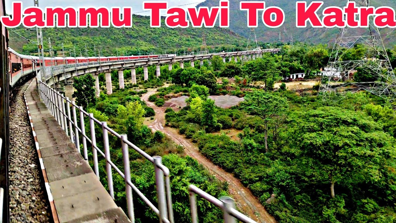 Jammu Tawi to Katra Train Journey 🚞//Tunnel View😍