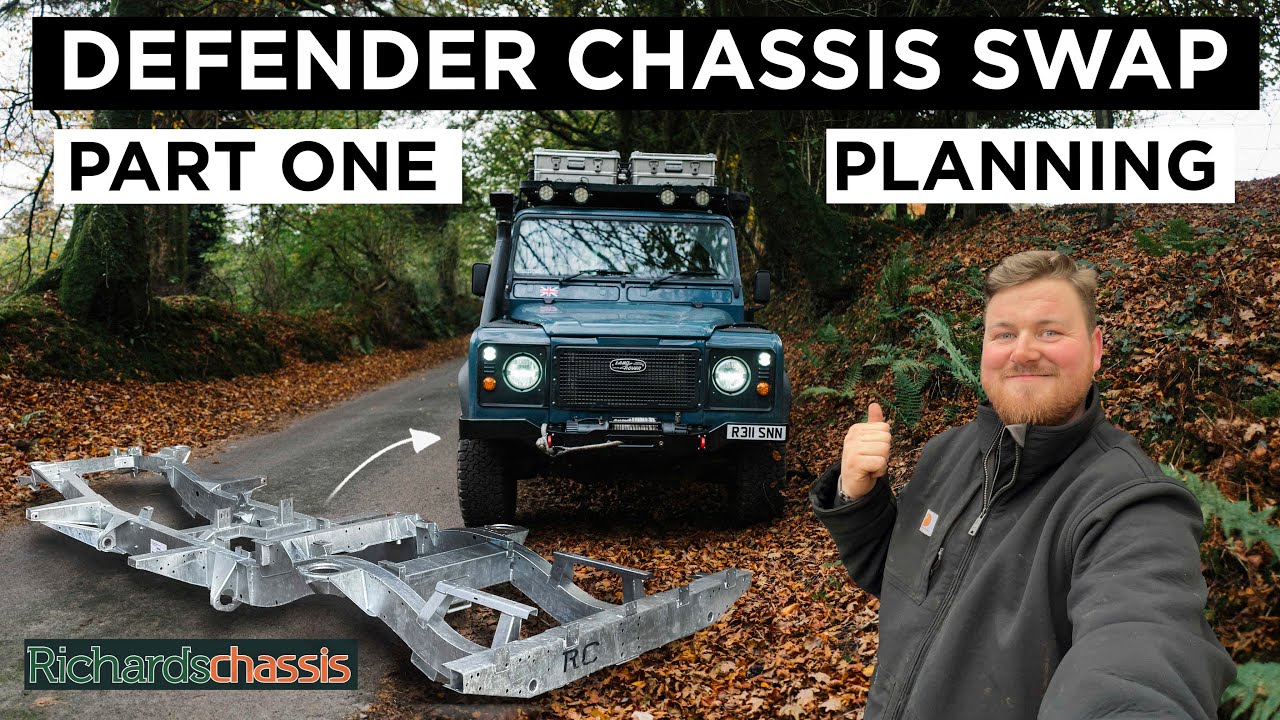 DEFENDER CHASSIS SWAP - PART ONE - THE PLAN