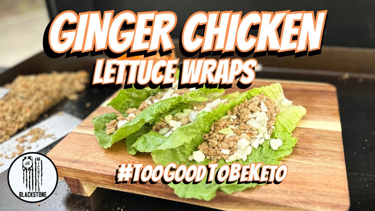 Ginger Chicken Lettuce Wraps
