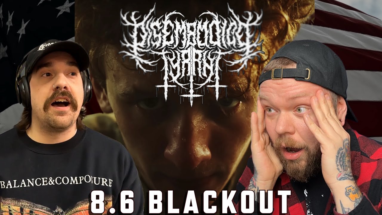 Are We Even Allowed to Watch This?! Disembodied Tyrant - Blackout 8.6 REACTION