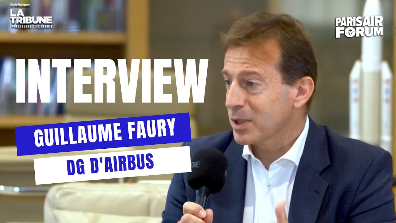 Interview de Guillaume Faury, Directeur général d'Airbus | Paris Air Forum