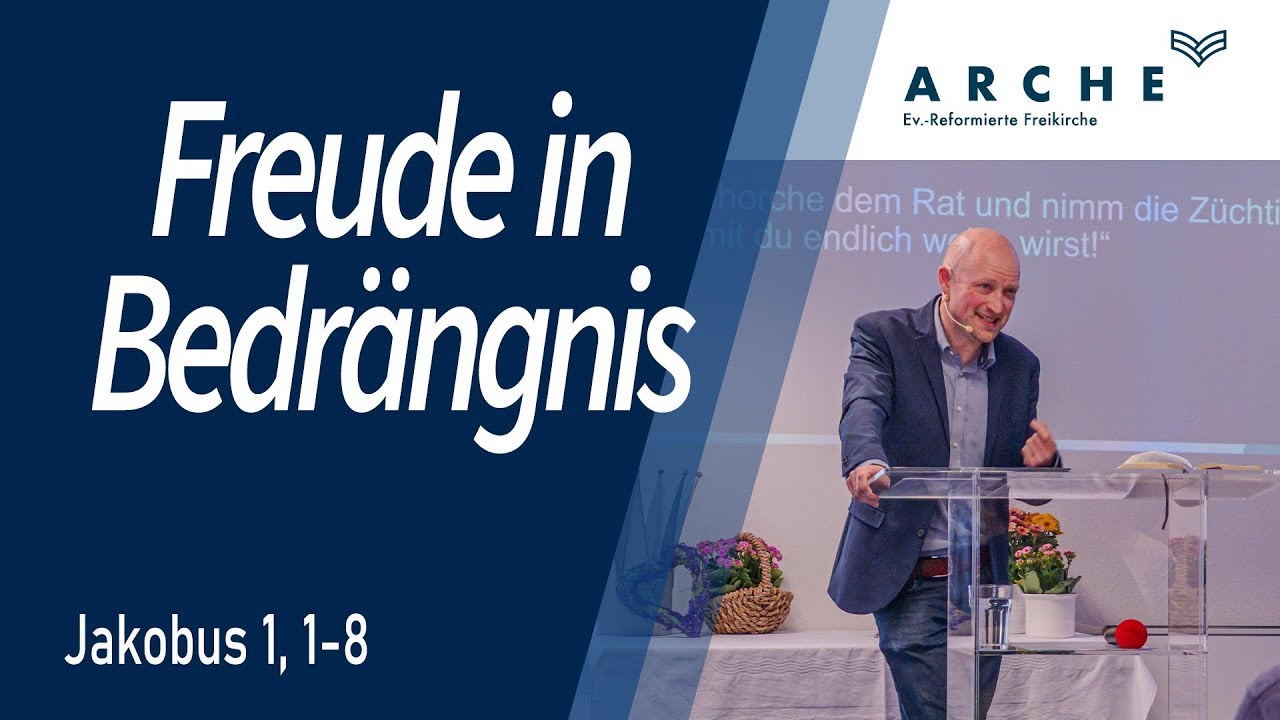 Freude in Bedrängnis | Jakobus 1, 1-8 | Gottesdienst vom 11.01.2026