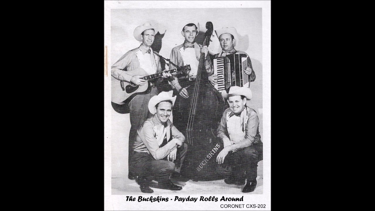 The Buckskins - Payday Rolls Around
